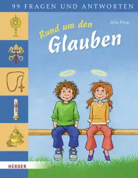 Couverture du produit · Rund um den Glauben: 99 Fragen und Antworten
