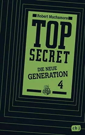 Couverture du produit · Top Secret. Das Kartell: Die neue Generation 4 (Top Secret - Die neue Generation (Serie), Band 4)
