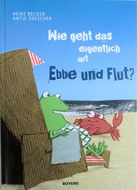 Couverture du produit · Wie geht das eigentlich mit Ebbe und Flut?