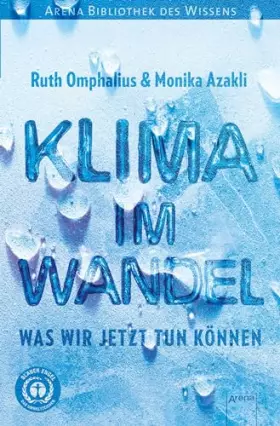 Couverture du produit · Klima im Wandel. Was wir jetzt tun können: Arena Bibliothek des Wissens