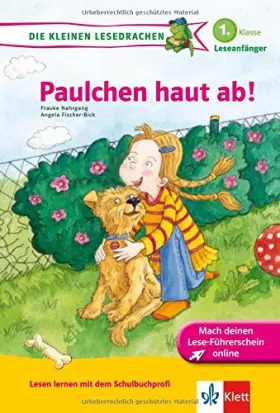 Couverture du produit · Klett Paulchen haut ab!: Die kleinen Lesedrachen, Lesen lernen - 1. Klasse - ab 6 Jahren