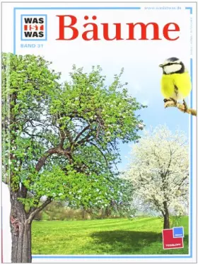 Couverture du produit · Was ist was, Band 031: Bäume