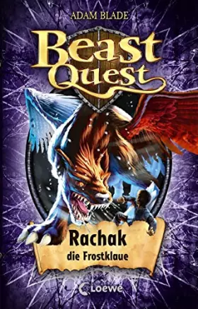 Couverture du produit · Beast Quest 42 - Rachak, die Frostklaue