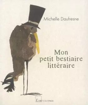Couverture du produit · Mon petit bestiaire littéraire