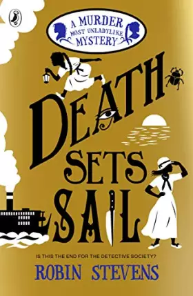 Couverture du produit · Death Sets Sail: A Murder Most Unladylike Mystery