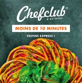 Couverture du produit · Moins de 10 minutes: Festins express