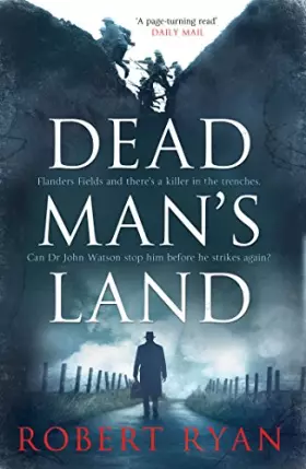 Couverture du produit · Dead Man's Land: A Doctor Watson Thriller (1) (A Dr. Watson Thriller)