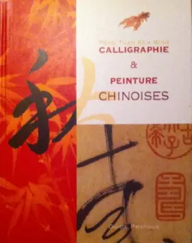 Couverture du produit · Calligraphie et peinture chinoises