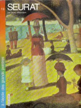 Couverture du produit · Seurat (A l'école des grands peintres .)