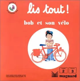 Couverture du produit · Lis tout ! Tome 3: Bob et son vélo
