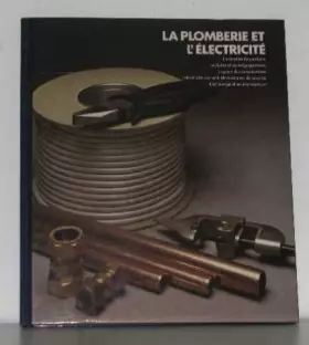 Couverture du produit · La Plomberie et l'électricité