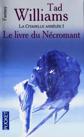 Couverture du produit · L'Arcane des épées, tome 3 : La citatadelle assiégée, volume 1 - Le Livre du nécromant