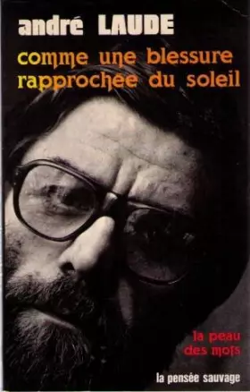 Couverture du produit · Comme une blessure rapprochée du soleil