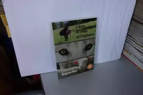 Couverture du produit · L'âne, Le Loup Et L'agneau, Par Brigitte Blot, Livre