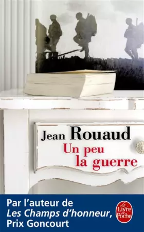 Couverture du produit · Un peu la guerre