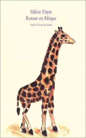 Couverture du produit · Retour en Afrique de Dayre, Valérie (2004) Broché