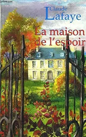 Couverture du produit · La maison de l'espoir