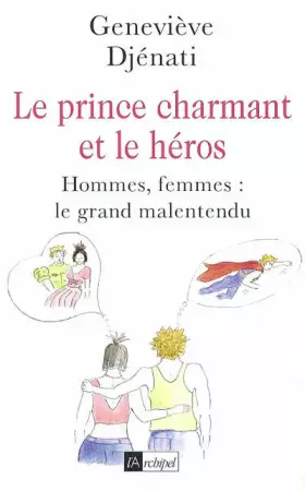 Couverture du produit · Le Prince charmant et le Héros