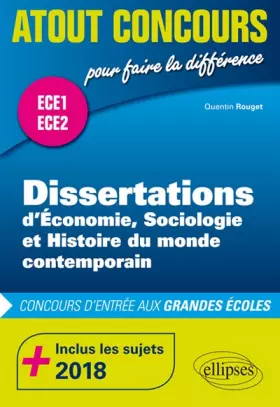 Couverture du produit · Dissertations d'économie, sociologie et histoire du monde contemporain: ECE1 ECE2