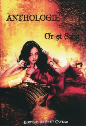 Couverture du produit · Anthologie Or et Sang