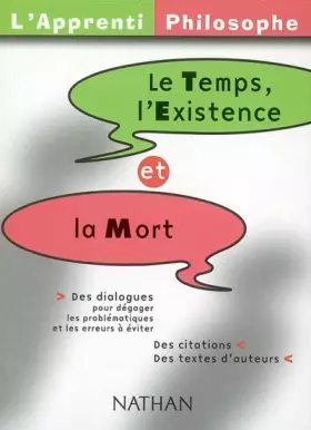 Couverture du produit · L'Apprenti philosophe : Temps - Existence - Mort