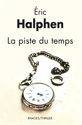 Couverture du produit · La piste du temps