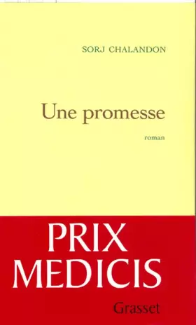 Couverture du produit · Une promesse - Prix Médicis 2006