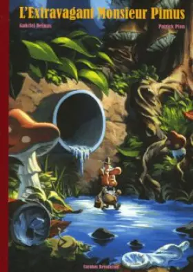 Couverture du produit · L'extravagant Monsieur Pimusse