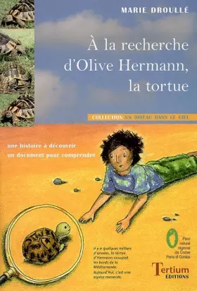 Couverture du produit · A la recherche d'Olive Hermann, la tortue