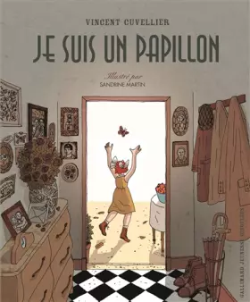 Couverture du produit · JE SUIS UN PAPILLON - A partir de 3 ans