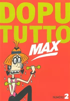 Couverture du produit · Dopututto Max 2