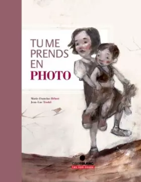 Couverture du produit · Tu me prends en photo