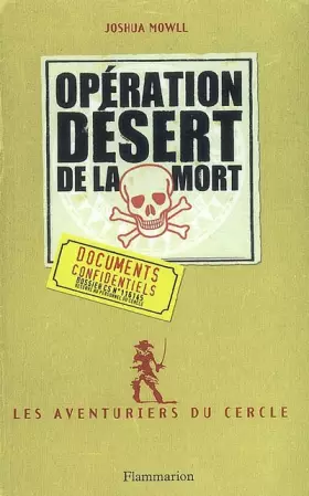 Couverture du produit · Les aventuriers du cercle, Tome 3 : Opération Désert de la mort