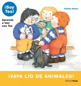 Couverture du produit · ¡Vaya lío de animales! (¡Soy Teo!)