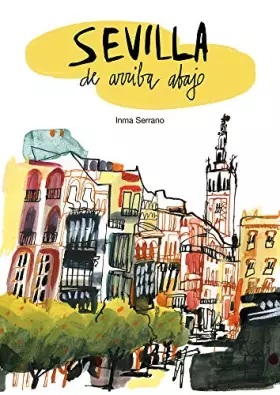 Couverture du produit · Sevilla de arriba abajo (SIN COLECCION)