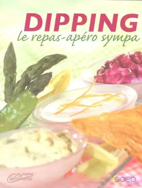 Couverture du produit · Dipping : Le repas-apéro sympa