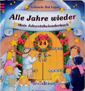 Couverture du produit · Adventskalender, Alle Jahre wieder, Mein Adventskalenderbuch