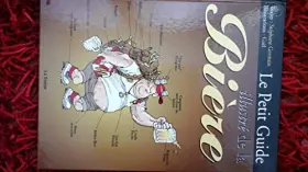 Couverture du produit · Le Petit Guide illustré de la bière