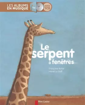 Couverture du produit · Le Serpent à fenêtres