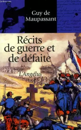 Couverture du produit · RECITS DE GUERRE ET DE DEFAITE L'ANGELUS