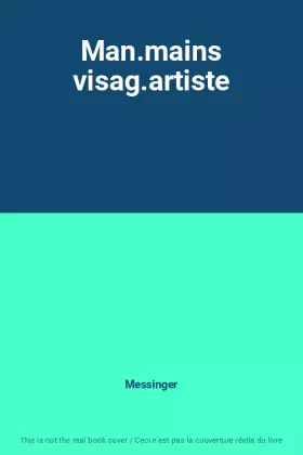Couverture du produit · Man.mains visag.artiste