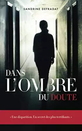 Couverture du produit · Dans l'ombre du doute (French Edition)