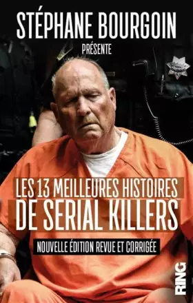 Couverture du produit · Les 13 meilleures histoires de serial killers (nouvelle édition)