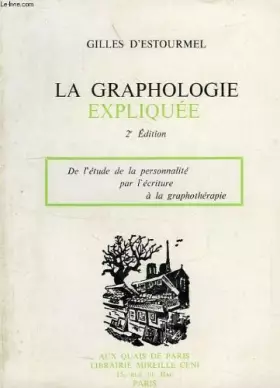 Couverture du produit · LA GRAPHOLOGIE EXPLIQUEE