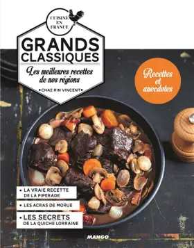 Couverture du produit · Grands classiques : Les meilleures recettes de nos régions
