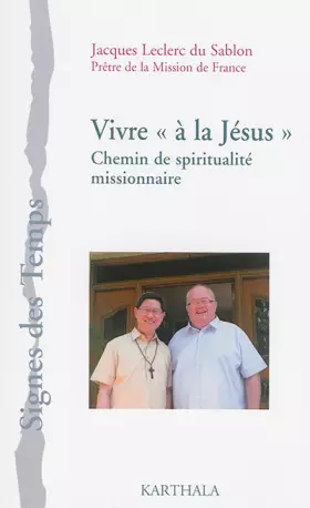 Couverture du produit · Vivre « a la Jesus » Chemin de Spiritualité Missionnaire