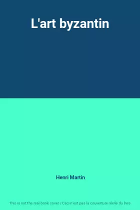 Couverture du produit · L'art byzantin