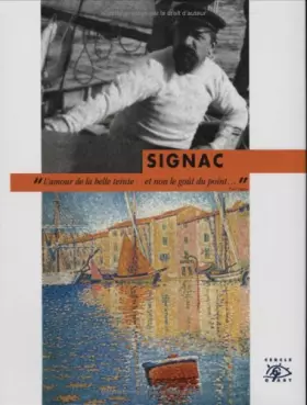 Couverture du produit · Signac : Exposition, Paris, Galerie nationale du Grand-Palais, 1er mars-28 mai 2001