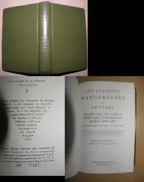 Couverture du produit · Les Liaisons dangereuses : Ou Lettres recueillies dans une société, et publiées pour l'instruction de quelques autres, par M. C