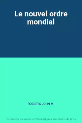 Couverture du produit · Le nouvel ordre mondial